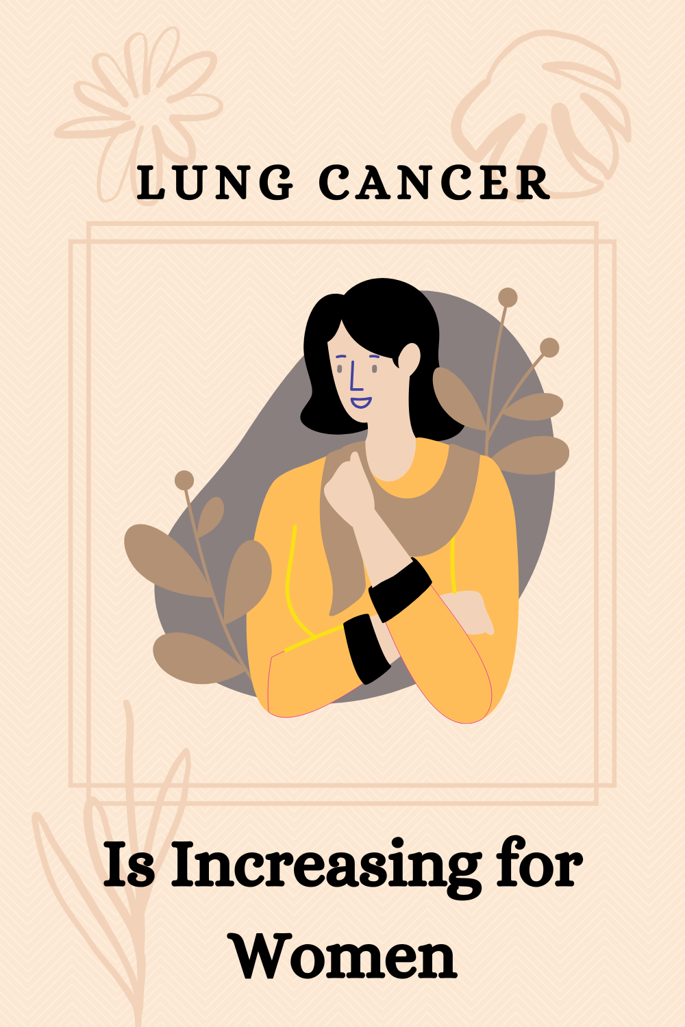 Lung Cancer is Increasing for Women