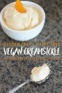 Vegan Creamsickle - Easy and delicious frozen dairy free gluten free treat | Dairy Free Summer Dessert | Vegan Creamsicle