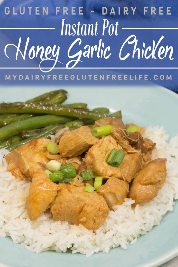 Honey Garlic Chicken using Instant Pot - My DairyFree GlutenFree Life